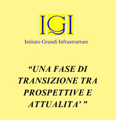 Una fase di transizione tra prospettive e attualità
